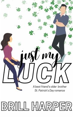 Cover Just My Luck (Holiday Romance, #4) (eBook, ePUB)
