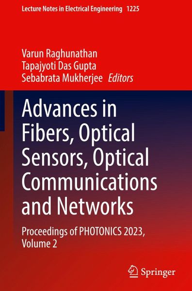 Advances in Fibers, Optical Sensors, Optical Communications and Networks Advances in Fibers, Optical Sensors, Optical Communications and Networks