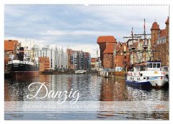 Danzig - Eine Perle Polens (Wandkalender 2025 DIN A2 quer), CALVENDO Monatskalender