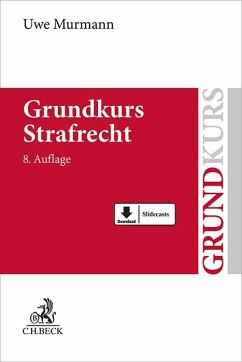 Grundkurs Strafrecht - Murmann, Uwe