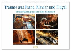 Träume aus Piano, Klavier und Flügel (Wandkalender 2025 DIN A2 quer), CALVENDO Monatskalender - Calvendo;Waurick, Kerstin