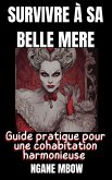 Survivre à sa belle-mère (eBook, ePUB)