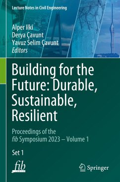 Building for the Future: Durable, Sustainable, Resilient