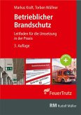 Betrieblicher Brandschutz