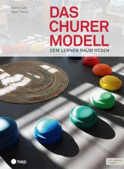 Das Churermodell (Print inkl. E-Book Edubase) - Lutz, Karin;Thöny, Reto