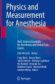 Physics and Measurement for Anesthesia