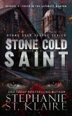 Stone Cold Saint (Stone Cold Secrets, #3) (eBook, ePUB) Stone Cold Saint (Stone Cold Secrets, #3) (eBook, ePUB)