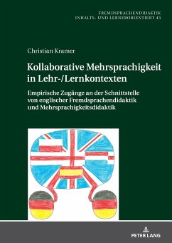 Kollaborative Mehrsprachigkeit in Lehr-/Lernkontexten - Kramer, Christian