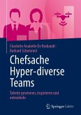 Chefsache Hyper-diverse Teams