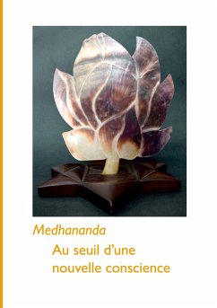 Au seuil d'une nouvelle conscience - Medhananda, .