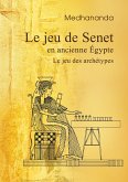 Le jeu de Senet en ancienne Égypte