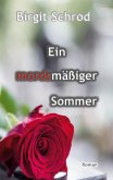 Ein mordsmäßiger Sommer