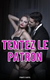 Tentez le patron (eBook, ePUB)