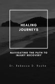 Healing Journeys (eBook, ePUB) Healing Journeys (eBook, ePUB)