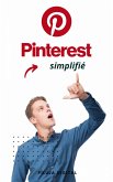 Pinterest simplifié (eBook, ePUB) Pinterest simplifié (eBook, ePUB)