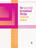 The Successful Occupational Therapy Fieldwork Student (eBook, ePUB)