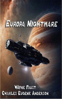 Europa Nightmare - Faust, Wayne; Anderson, Charles Eugene