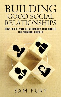 Building Good Social Relationships - Fury, Sam