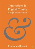 Innovations in Digital Comics Innovations in Digital Comics