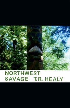 Northwest Savage - Healy, T. R.
