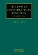 The Law of Construction Disputes - Bild 1