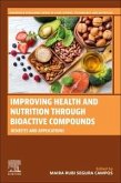 Improving Health and Nutrition Through Bioactive Compounds