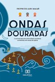 "Ondas Douradas" (eBook, ePUB) "Ondas Douradas" (eBook, ePUB)