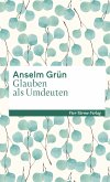 Glauben als Umdeuten (eBook, ePUB)