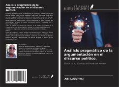 Análisis pragmático de la argumentación en el discurso político. - Louchkli, Adil