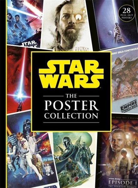 Star Wars The Poster Collection Star Wars The Poster Collection