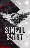 Sinful Saint (Sinners & Saints, #1) (eBook, ePUB) Sinful Saint (Sinners & Saints, #1) (eBook, ePUB)
