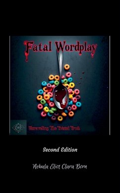 Fatal Wordplay - Born, Nebula Eliot Clara