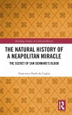 The Natural History of a Neapolitan Miracle