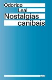 Nostalgias canibais (eBook, ePUB) Nostalgias canibais (eBook, ePUB)
