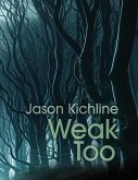 Weak Too (eBook, ePUB)
