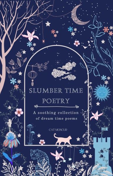 Slumber Time Poetry (eBook, ePUB)