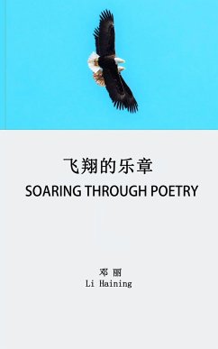 Soaring Through Poetry - Haining, Li