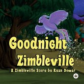 Goodnight Zimbleville Goodnight Zimbleville