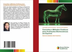 Conceitos e Métodos Cinéticos para Avaliações Biomecânicas em Equinos - Oliveira De Borba, Leila Regina;Ferreira Martins, Charles