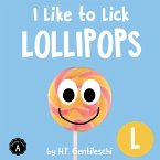 I Like to Lick Lollipops