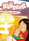 Les Sisters - La Série TV - Poche - tome 67 (eBook, ePUB) Les Sisters - La Série TV - Poche - tome 67 (eBook, ePUB)