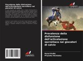 Prevalenza della disfunzione dell'articolazione sacroiliaca nei giocatori di calcio