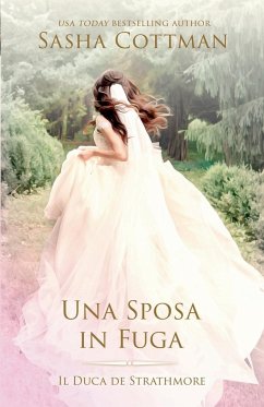 Una Sposa in Fuga - Cottman, Sasha