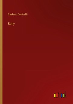 Betly - Donizetti, Gaetano