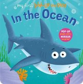 My First Pop-Up and Play: In the Ocean My First Pop-Up and Play: In the Ocean