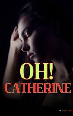 Cover Oh! Catherine (eBook, ePUB)