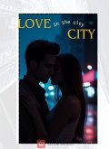 Love in the city (eBook, ePUB)