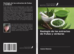 Reología de los extractos de frutas y verduras - Stanciu, Ioana