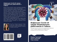 Infekciq Covid-19 sredi medicinskih rabotnikow w Gabese - Gargouri, Marwa;Gargouri, Hela;Ahmed, Tlil