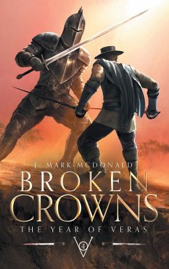 Broken Crowns - McDonald, J. Mark